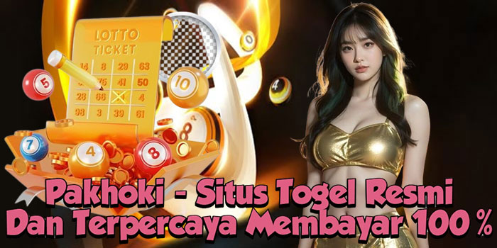 Pakhoki - Situs Togel Resmi Dan Terpercaya Membayar 100%